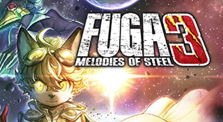 Fuga: Melodies of Steel 3